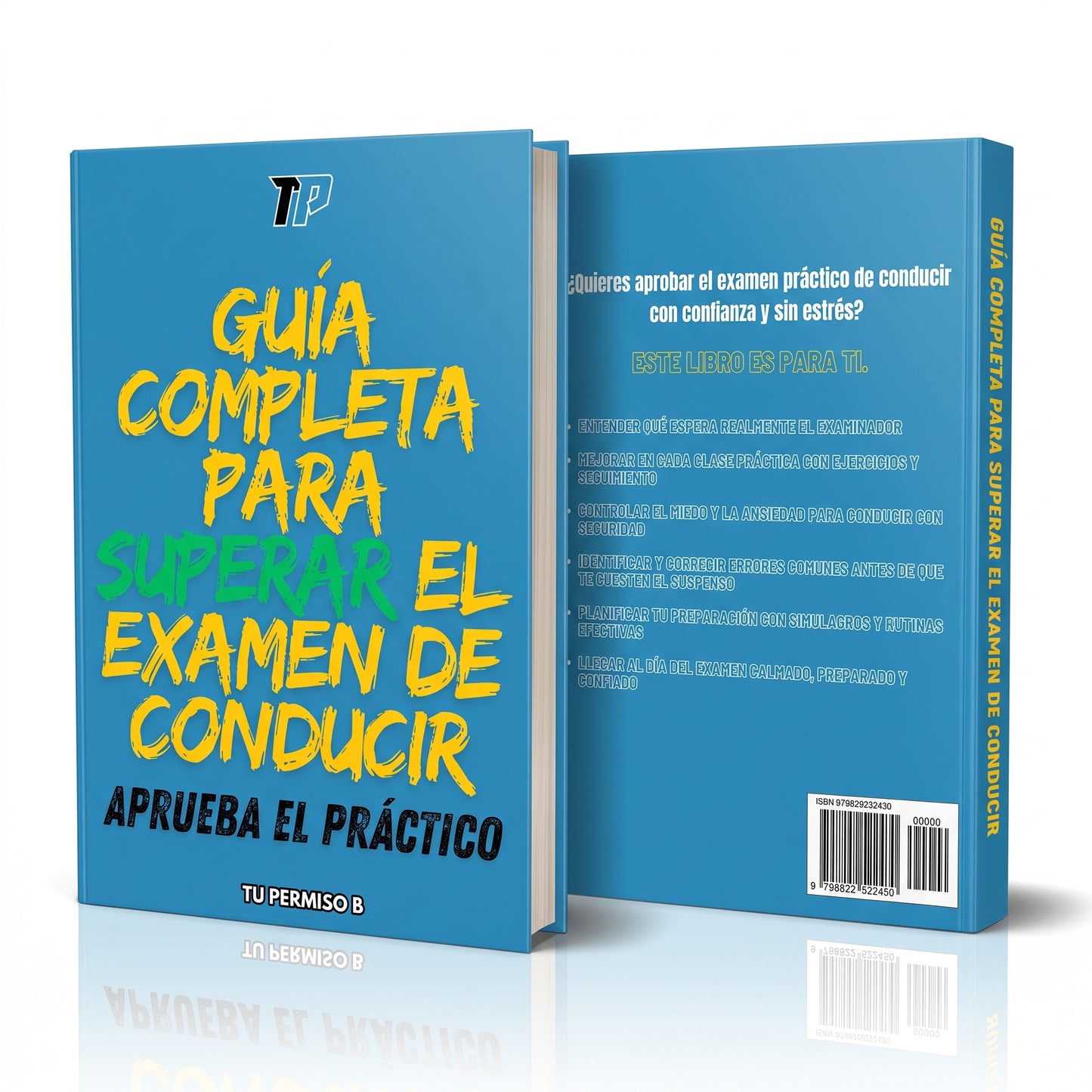 Guía: Superar el práctico de conducir